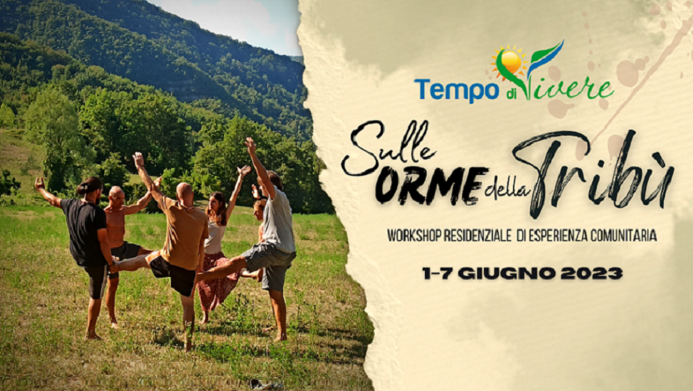 Sulle orme della tribù GIUGNO